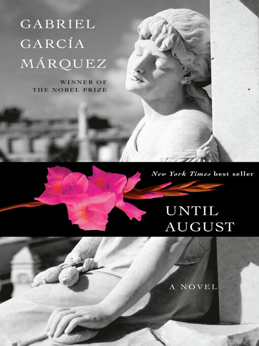 Title details for Until August by Gabriel García Márquez - Available